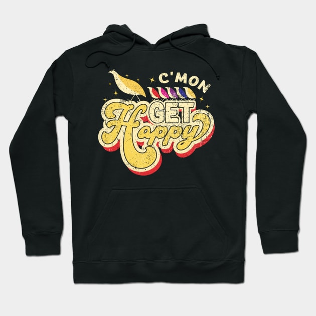 Vintage C'mon Get Happy Hoodie by HannessyRin